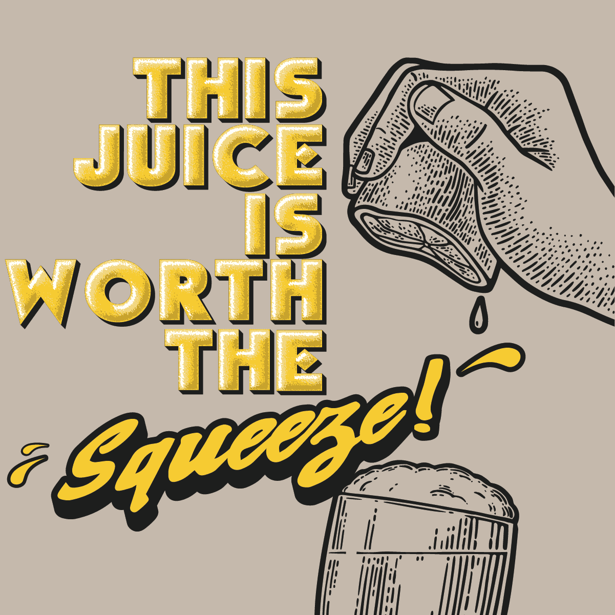This Juice is Worth the Squeeze cover art