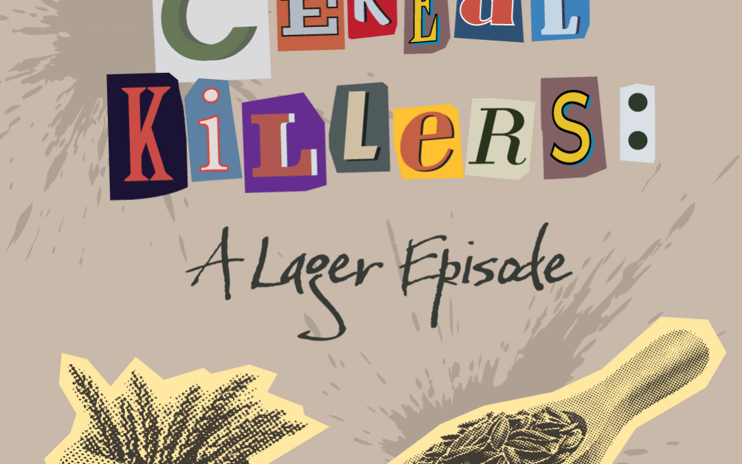 S.7, E.3 – Tueurs de céréales, un épisode de bière